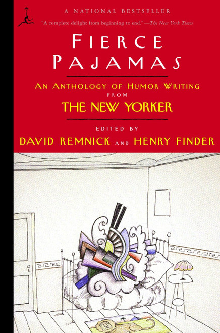Fierce Pajamas (An Anthology of Humor Writing from The New Yorker) by David Remnick, Henry Finder, 9780375761270