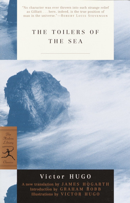 The Toilers of the Sea by Victor Hugo, James Hogarth, Graham Robb, 9780375761324