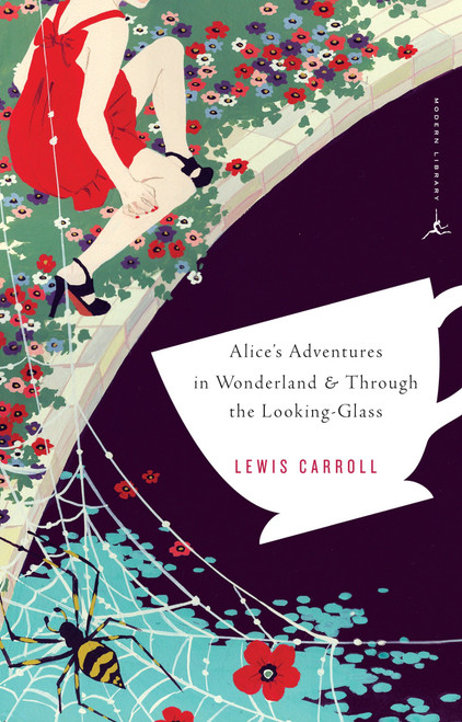 Alice's Adventures in Wonderland & Through the Looking-Glass by Lewis Carroll, John Tenniel, A. S. Byatt, 9780375761386