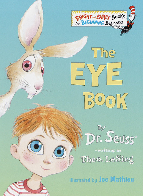 The Eye Book by Theo. LeSieg, Joe Mathieu, 9780375800337