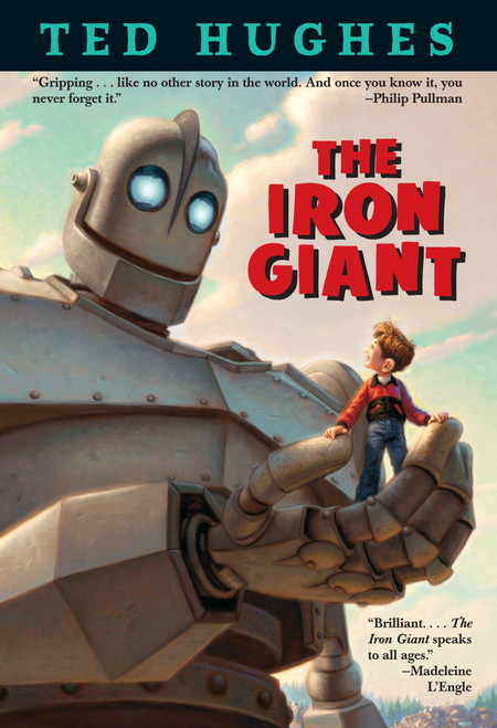 The Iron Giant by Ted Hughes, Andrew Davidson, 9780375801532