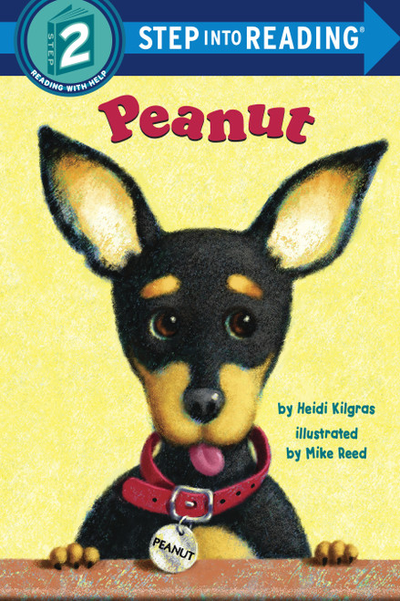 Peanut (Step into Reading) by Heidi Kilgras, Mike Reed, 9780375806186