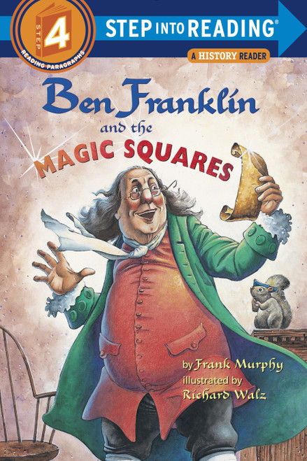 Ben Franklin and the Magic Squares (Step into Reading) by Frank Murphy, Richard Walz, 9780375806216