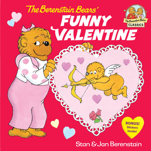 The Berenstain Bears' Funny Valentine by Stan Berenstain, Jan Berenstain, 9780375811265
