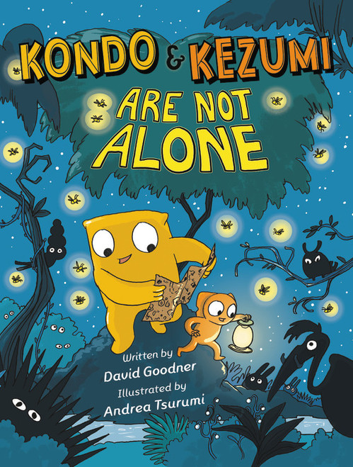 Kondo & Kezumi Are Not Alone - 9780759554719 by David Goodner, Andrea Tsurumi, 9780759554719