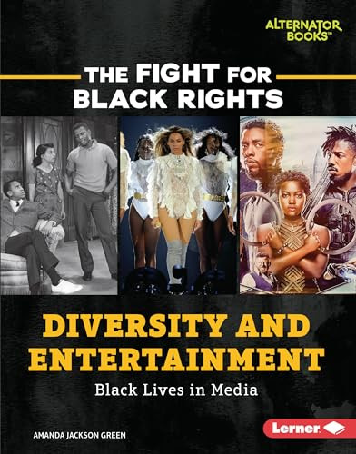 Diversity and Entertainment (Black Lives in Media) - 9781728429595 by Amanda Jackson Green, 9781728429595