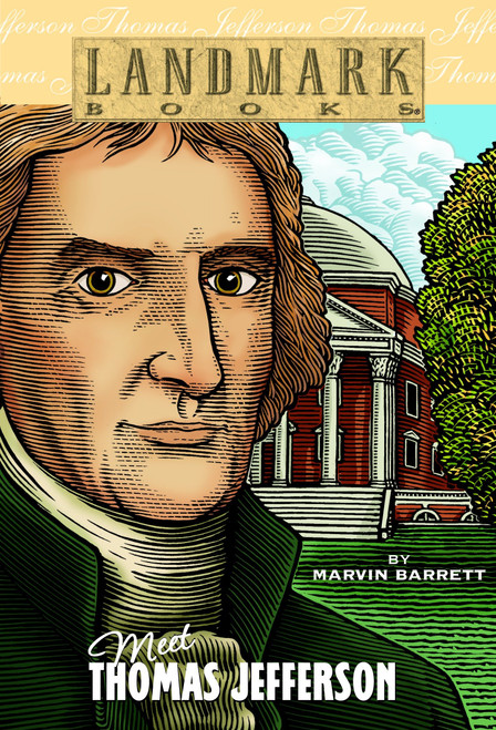 Meet Thomas Jefferson by Marvin Barrett, Pat Fogarty, 9780375812118