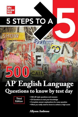5 Steps to a 5: 500 AP English Language Questions to Know by Test Day, Third Edition by Allyson Ambrose, 9781260474763