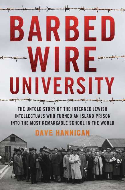 Barbed Wire University by Dave Hannigan, 9781493057702