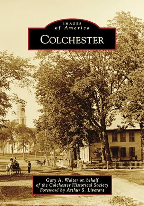 Colchester - 9781467105873 by Gary Walter, 9781467105873
