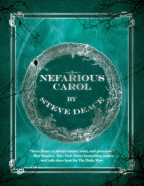 A Nefarious Carol by Steve Deace, 9781642937862