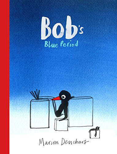 Bob's Blue Period by Marion Deuchars, 9781786270702