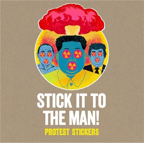 Stick it to the Man! (Protest Stickers) by SRK, 9781786273383