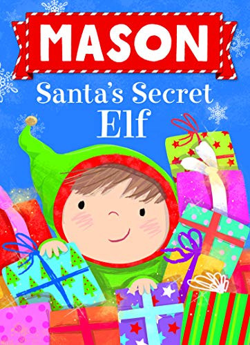 Mason Santa's Secret Elf by Put Me In The Story, Katherine Sully, Julia Seal, 9781492681632