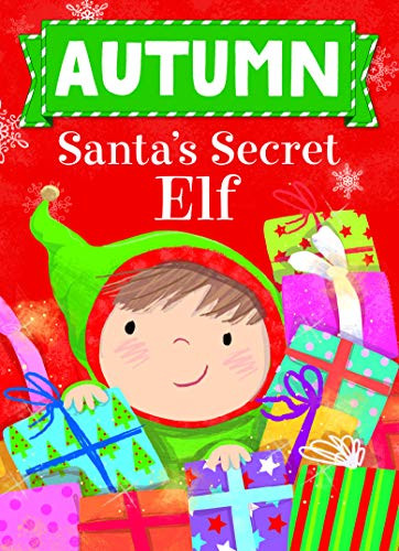 Autumn Santa's Secret Elf by Put Me In The Story, Katherine Sully, Julia Seal, 9781492684572