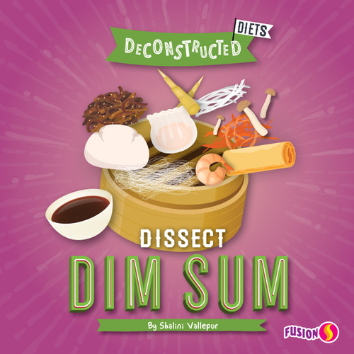 Dissect Dim Sum - 9781647475239 by Shalini Vallepur, 9781647475239