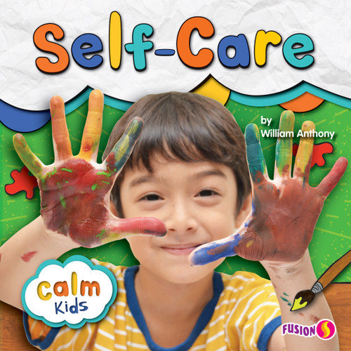 Self-Care by William Anthony, 9781647475703