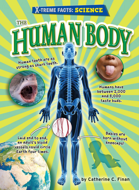 The Human Body by Catherine C. Finan, 9781647476816