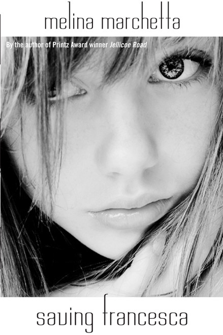 Saving Francesca by Melina Marchetta, 9780375829833