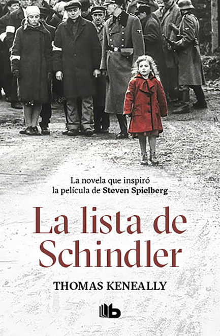 La lista de Schindler / Schindler's List (Spanish Edition) by Thomas Keneally, 9786073196505