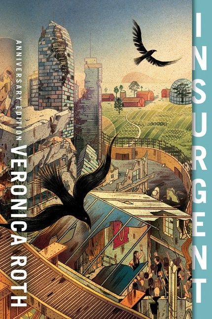 Insurgent Anniversary Edition by Veronica Roth, 9780063040526