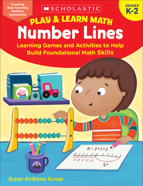 Play & Learn Math: Number Lines by Susan Kunze, 9781338641271