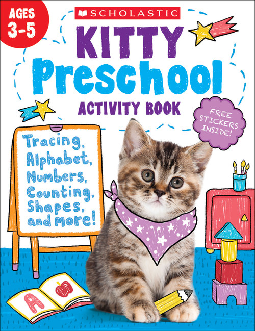 Kitty Preschool Activity Book by Scholastic Teaching Resources, 9781338738728