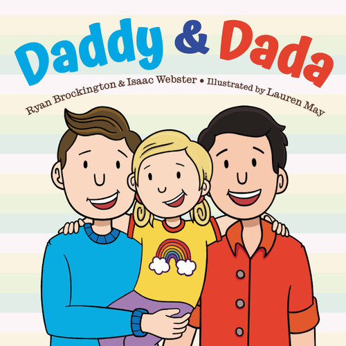 Daddy & Dada by Ryan Brockington, Isaac Webster, Lauren May, 9780316427029
