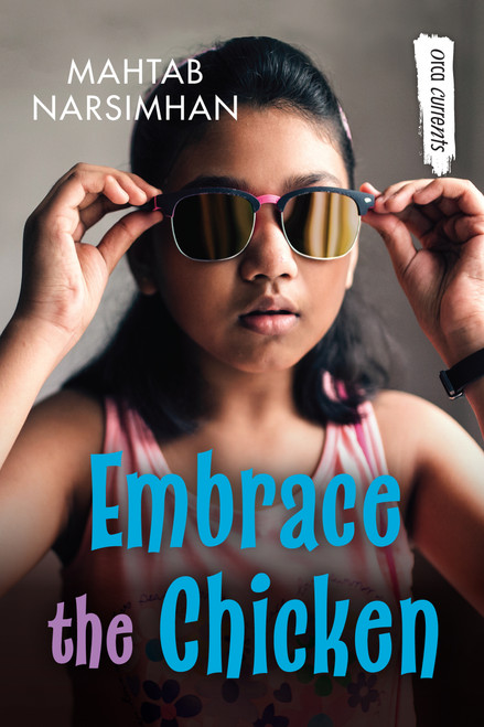 Embrace the Chicken - 9781459827431 by Mahtab Narsimhan, 9781459827431