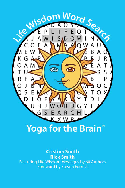 Life Wisdom Word Search (Yoga for the Brain) by Cristina Smith, Rick Smith, Steven Forrest, 9781642934755