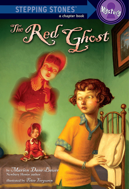 The Red Ghost by Marion Dane Bauer, Peter Ferguson, 9780375840821