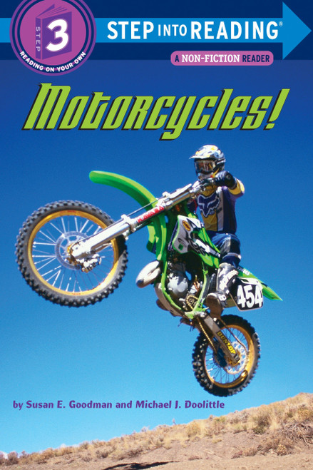 Motorcycles! by Susan E. Goodman, Michael J Doolittle, 9780375841163
