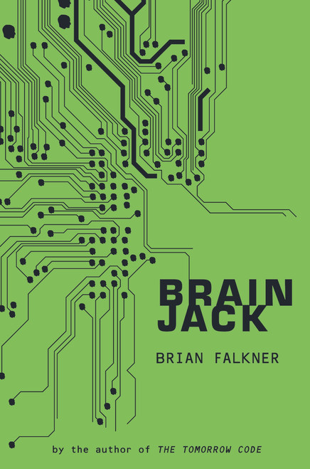 Brain Jack by Brian Falkner, 9780375843679