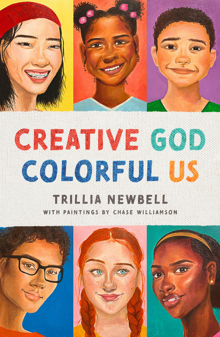 Creative God, Colorful Us by Trillia J Newbell, 9780802424181