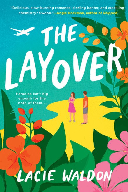 The Layover by Lacie Waldon, 9780593328255