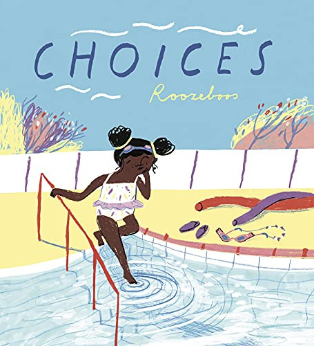 Choices - 9781786285652 by Roozeboos, Roozeboos, 9781786285652