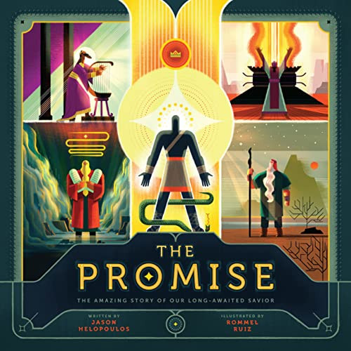 The Promise (The Amazing Story of Our Long-Awaited Savior) by Jason Helopoulos, Rommel Ruiz, 9781433571060