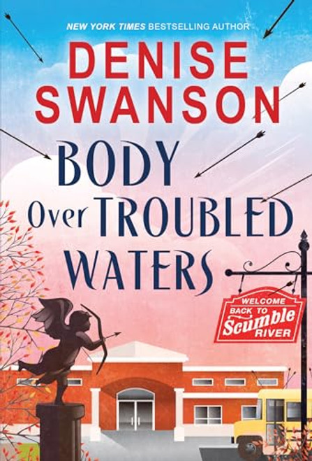 Body Over Troubled Waters by Denise Swanson, 9781492686002