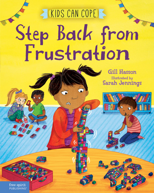 Step Back from Frustration by Gill Hasson, Sarah Jennings, 9781631986161