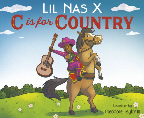 C Is for Country - 9780593300794 by Lil Nas X, Theodore Taylor III, 9780593300794