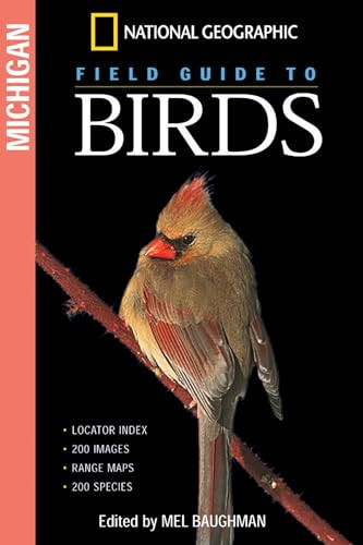 National Geographic Field Guide to Birds: Michigan (Miniature Edition) by Mel Baughman, 9780792238744