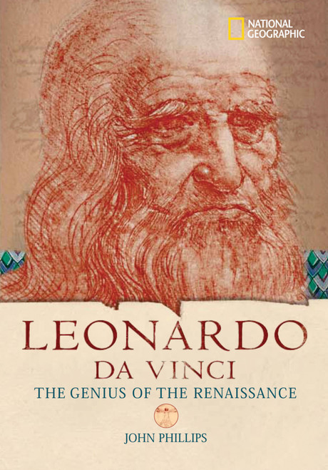 World History Biographies: Leonardo da Vinci (The Genius Who Defined the Renaissance) by John Phillips, 9780792253853