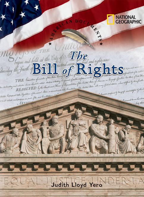 American Documents: The Bill of Rights (Direct Mail Edition) by Judith Lloyd Yero, Judith Yero, 9780792253952