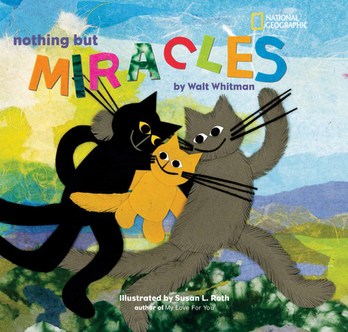 Nothing But Miracles by Walt Whitman, 9780792261438
