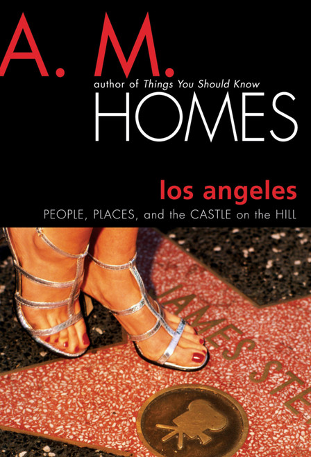 Los Angeles by A. M. Homes, 9780792265368