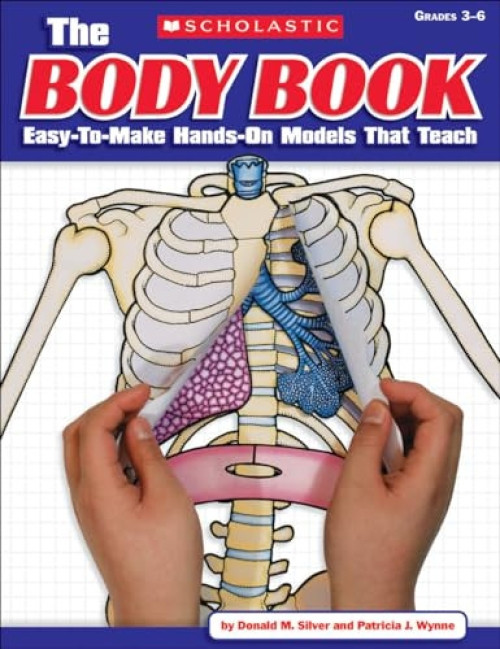 The Body Book by Donald M. Silver, Patricia J. Wynne, 9780545048736