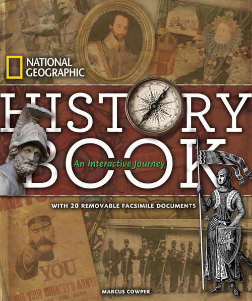 National Geographic History Book (An Interactive Journey) by Marcus Cowper, 9781426206795