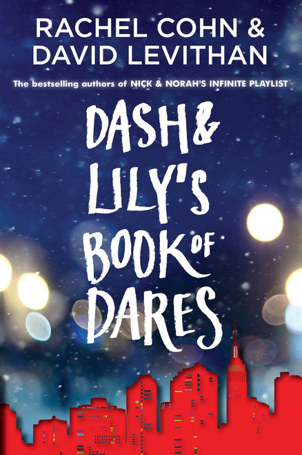 Dash & Lily's Book of Dares by Rachel Cohn, David Levithan, 9780375859557