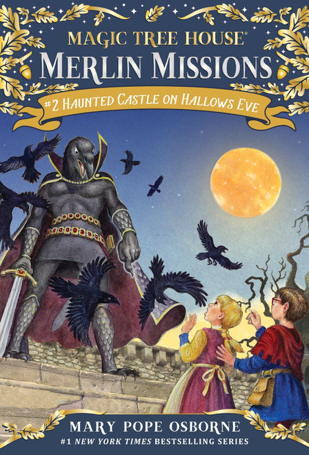 Haunted Castle on Hallows Eve (A Magic Tree House Merlin Missions Book) by Mary Pope Osborne, Sal Murdocca, 9780375860904