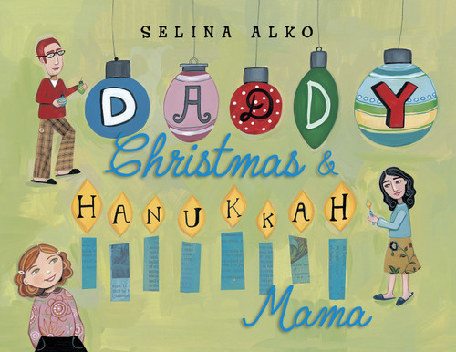 Daddy Christmas and Hanukkah Mama by Selina Alko, 9780375860935